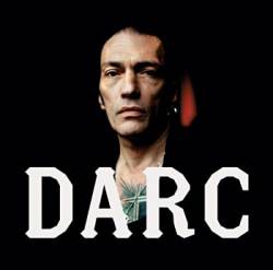 Daniel Darc : Amours Suprêmes